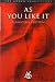 As You Like It: (2nd series) Playgoer's Edition (Arden Shakespeare Playgoer's Edition)