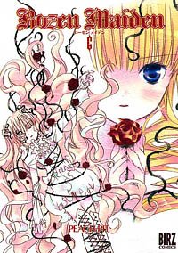 ローゼンメイデン 6 (6) (バーズコミックス)