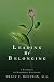 Leading by Belonging: A Pathway to Knowing Yourself