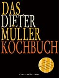 Produkt-Bild: Das Dieter M&uuml;ller Kochbuch