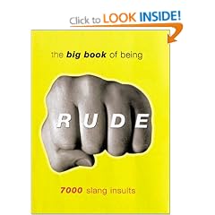 The Big Book Of Being Rude (Big Books)