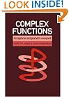 Complex Functions: An Algebraic and Geometric Viewpoint