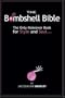 The Bombshell Bible: The Only Makeover Book for Style and Soul...