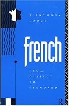 French: From Dialect to Standard