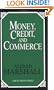 Money, Credit, and Commerce