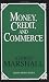 Money, Credit and Commerce