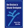 New Directions in Behavior Development