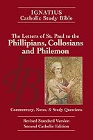 Philippians, Colossians and Philemon: Ignatius Study Bible