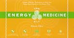 The Energy Medicine Kit