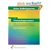 Stofftelegramme Wirtschaftsgymnasium. Volks- und Betriebswirtschaftslehre mit wirtschaftlichem Rechnungswesen. Baden-W�rttemberg. Arbeitsbuch: Holzer. ... mit wirtschaftlichem Rechnungswesen
