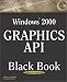 Windows 2000 Graphics API Black Book