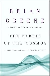 Image of The Fabric of the Cosmos: Space, Time, and the Texture of Reality