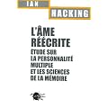 L'�me r��crite : Etude sur la personnalit� multiple et les sciences de la m�moire