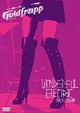 Goldfrapp - Wonderful Electric - Live in London [2004]