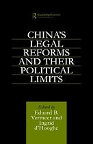 China's Legal Reforms and Their Political Limits
