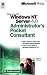 Microsoft Windows Nt 4.0: Administrator's Pocket Consultant (Independent Administrati...