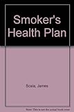 The smoker's health plan