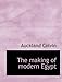 The Making of Modern Egypt
