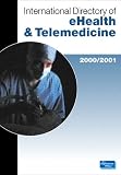 Review Stationery Office Books  / International Directory of Ehealth and Telemedicine 2001: 2001