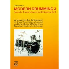 Modern Drumming. Schlagzeugschule mit CD zum Mitspielen: Modern Drumming, Bd.3, Transkriptionen