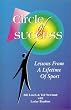 Circle of Success: Lessons from a Lifetime of Sport