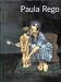 Paula Rego: A Retrospective
