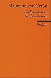 Mauricius von Cra&ucirc;n: Nach dem Text von Edward Schr&ouml;der - Mhd - /Nhd.: Mittelhochdeutsch / Neuhochdeutsch - 