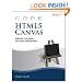 Core HTML5 Canvas: Volume 1: Graphics, Animation, and Game Development