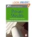 Private Wealth: Wealth Management In Practice (CFA Institute Investment Perspectives)