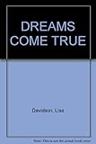 Dreams come true : the story of Margaret Hales