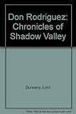 Don Rodriguez : chronicles of Shadow Valley