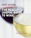 The Really Useful Guide to Wine
