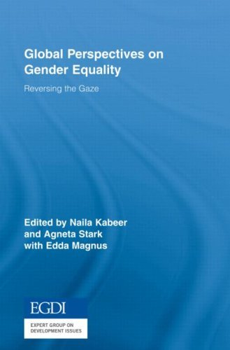 Global Perspectives on Gender Equality: Reversing the Gaze (Routledge/UNRISD Research in Gender and Development)