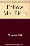 Follow me : English for beginners