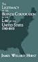 The Legitimacy of the Business Corporation in the Law of the United States, 1780-1970