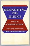 Dismantling the Silence: Poems