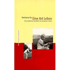 Eine Art Leben. Eine j�dische Kindheit im besetzten Polen