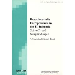 Branchenstudie Entrepreneure in der IT-Industrie