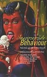 Inappropriate Behaviour: Prada Sucks! and Other Demented Descants