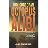 Octopus Alibi: An Alex Rutledge Mystery