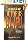 Octopus Alibi: An Alex Rutledge Mystery