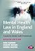 Mental Health Law in England and Wales (Mental Health in Practice)