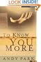 To Know You More: Cultivating the Heart of the Worship Leader