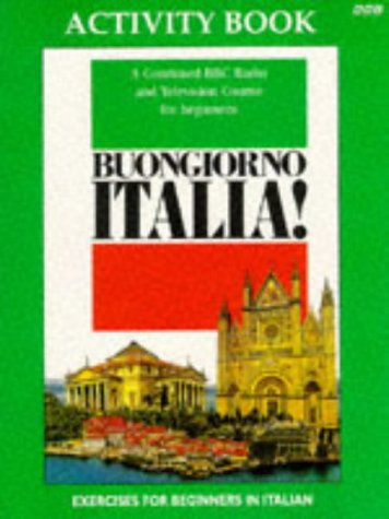 City Travel Guides Discounted  Books : Buongiorno Italia!: Grammar Activity Workbook