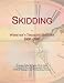 Skidding: Webster's Timeline History, 1800 - 2007