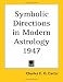 Symbolic Directions in Modern Astrology 1947