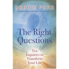 The Right Questions: Ten Inquiries to Transform Your Life
