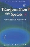 Transformation of the Species (Conversations with Ptaah, Part 2)