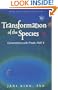 Transformation of the Species (Conversations with P'taah, Part 2)
