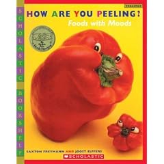 How Are You Peeling?: Food with Moods (Scholastic Bookshelf)